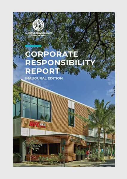A&B's Inaugural Corporate Responsibility Report